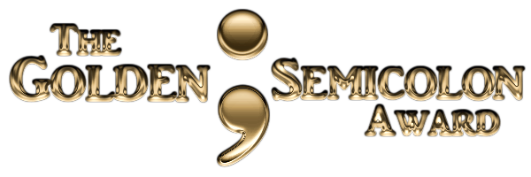 The Golden Semicolon Award